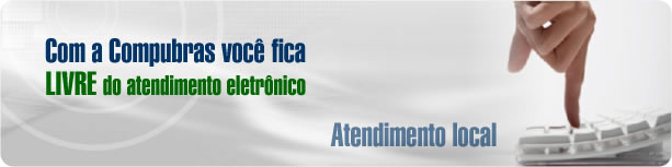 Atendimento Local Compubras - Acesso ADSL - Provedora de Acessos ADSL